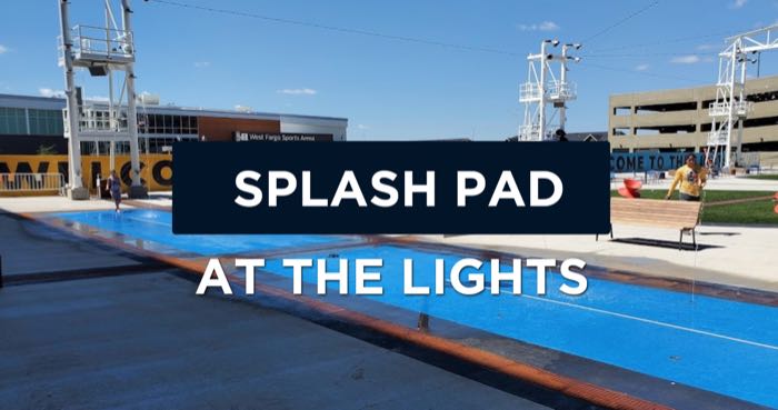 Splash Pads in Fargo and West Fargo - Try to Splash Pad at the Lights