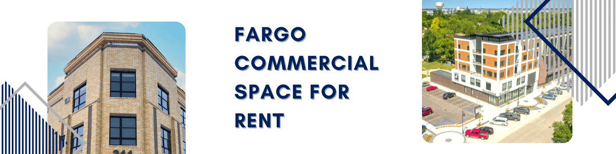 Fargo Commercial Space for Rent header